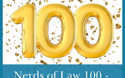 Nerds of Law 100 – Arnoldversary